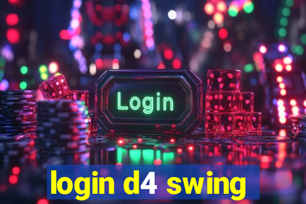 login d4 swing
